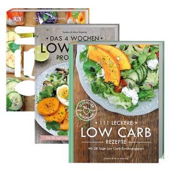 Bundle: 111 leckere Low Carb Rezepte mit 28 Tage Low Carb Ernährungsplan + 4 Wochen Low Carb Programm + Low Carb To Go (Hardcover)